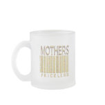 Mothers: Priceless mugs