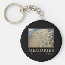 Motivational: Memories Last a Lifetime Key Chains