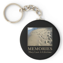 Motivational: Memories Last a Lifetime Key Chains