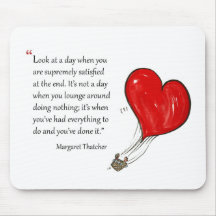Motivational quote by Margaret Thatcher - Mousepad