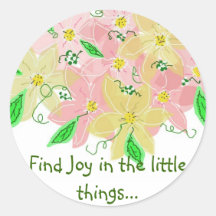 Motivational Saying... Round Sticker