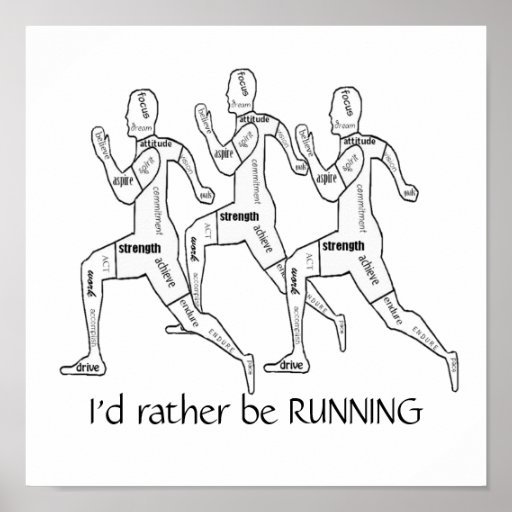 Motivational Words,I'd Rather be Running Print