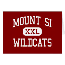 Mount Si - Wildcats - High - Snoqualmie Washington Greeting Cards