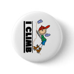 Mountain Climber I Climb  Pin