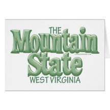 Mountain State, West Virginia Card