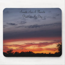 Mousepad Sunsets Are A FavoritePart Of My Day