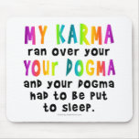 Mousepads - Dogma Karma