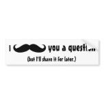 Moustache disguise funny moustache facial hair bumper stickers