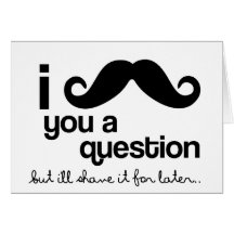 moustache i vous une carte de question