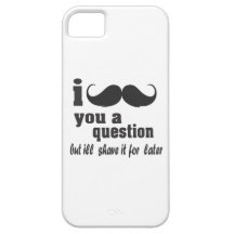 Moustache I vous une question Coque iPhone 5
