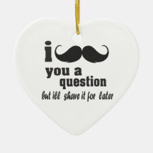 Moustache I vous une question Décorations Pour Sapins De Noël