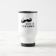 Moustache You a Question Coffee Mugs