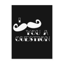 Moustache You a Question