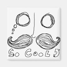 moustaches are so cool magnet