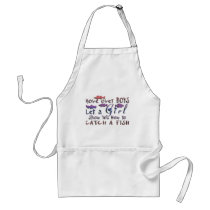 MOVE OVER BOYS GIRLS FISHING APRON
