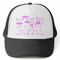 MOVE OVER BOYS GIRLS FISHING TRUCKER HAT