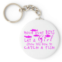 MOVE OVER BOYS GIRLS FISHING KEY CHAINS
