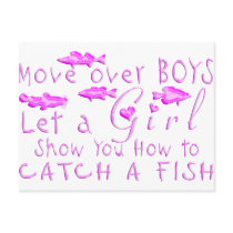 MOVE OVER BOYS GIRLS FISHING POST CARD
