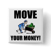 move your money buttons
