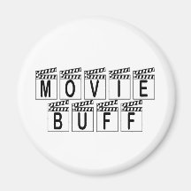 Movie Buff T-shirts and Gifts. Magnet