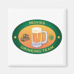 Movies Drinking Team Fridge Magnet