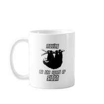 Moving at the Speed of Sloth Mug