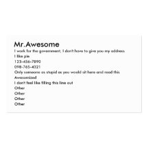 Mr.Awesome, I work for the government, I don't ... Business Card Templates