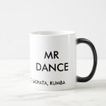 MR DANCE'S CHA CHA COFFEE CUP mugs