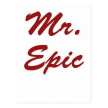 Mr. Epic Post Cards