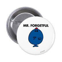 Mr Forgetful Classic Pinback Button