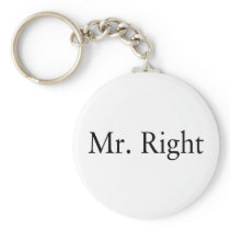 Mr. Right Keychain