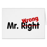 Mr Right Wrong Greeting Card
