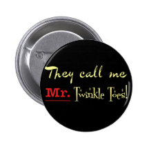 Mr. Twinkle Toes Ballet Gifts Pinback Button
