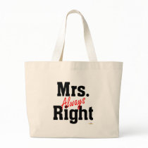 Mrs. Always Right Bag