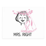 Mrs. Right Tshirts and Gifts Post Cards