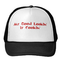 Ms Good Lookin' is Cookin' Hat hats