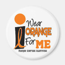 MS Multiple Sclerosis I Wear Orange For ME 9 Refrigerator Magnets