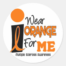 MS Multiple Sclerosis I Wear Orange For ME 9 Round Stickers
