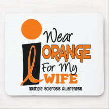 MS Multiple Sclerosis I Wear Orange For My Wife 9 Mousepads