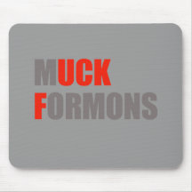MUCK FORMONS MOUSE PADS