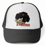Mud in my Blood Trucker Hats
