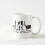 Muder - In my novel Mug