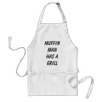 Muffin Man has a GRILL Apron