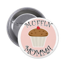 Muffin Momma Pin