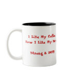 MUG, I Like My Coffee How I Like My Men...     ...