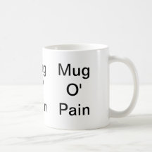 Mug O' Pain