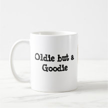 Mug.. Oldie but a Goodie