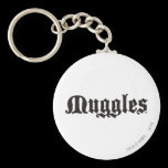 Muggles keychains