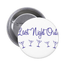 MultiMartini-LastNightOut-Ind Pinback Button
