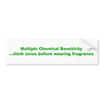 Multiple Chemical Sensitivity Bumper Sticker